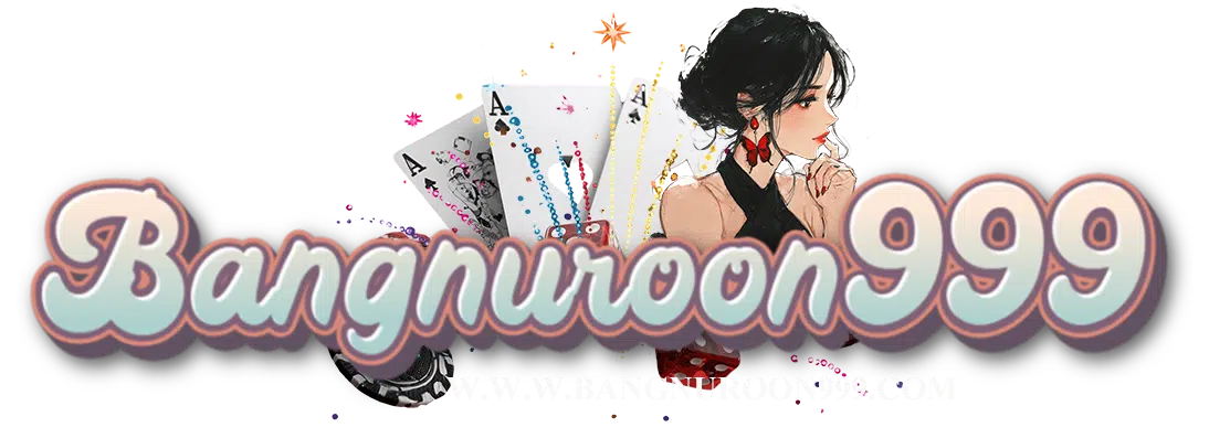 bangnuroon999